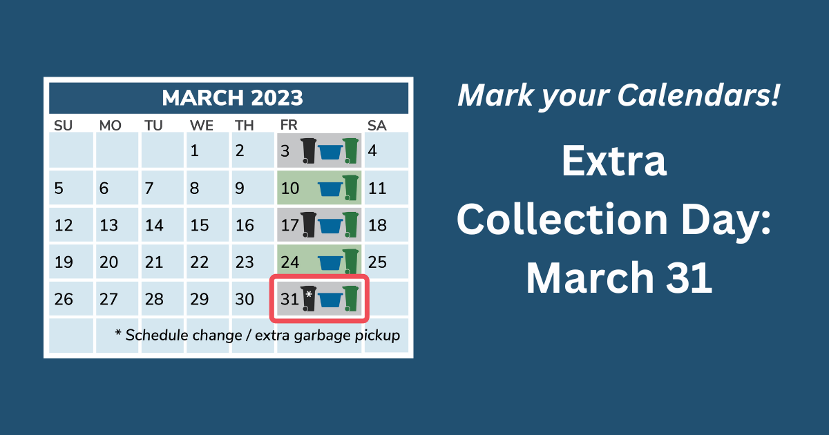 Extra Collection Day March 31 (1)