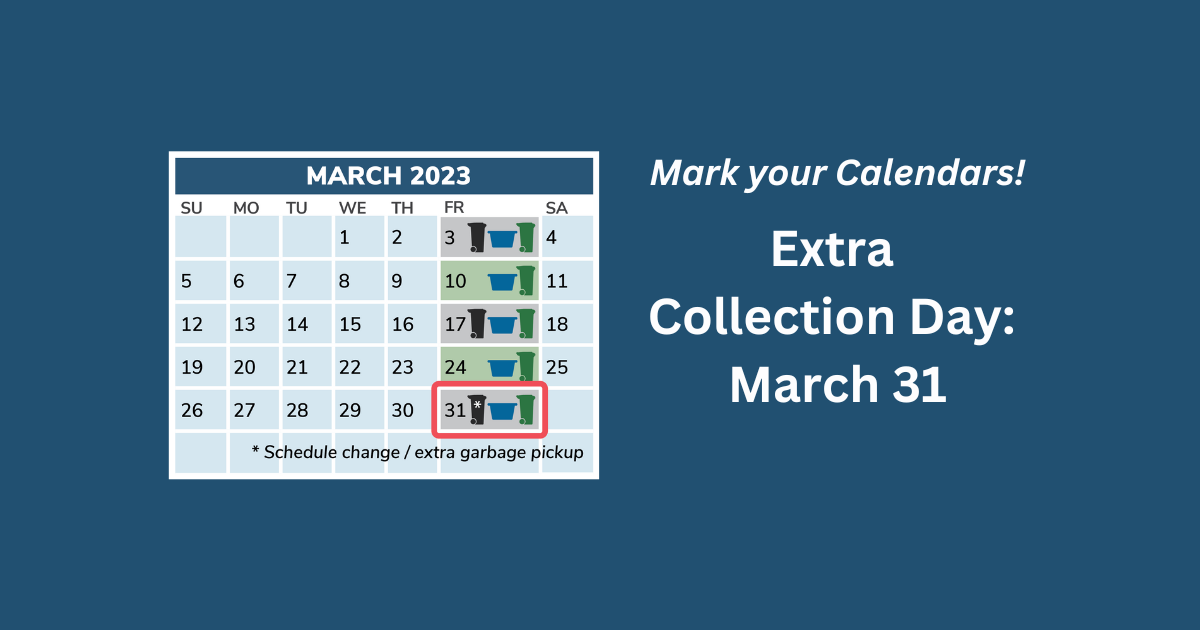 Extra Collection Day March 31 (2)