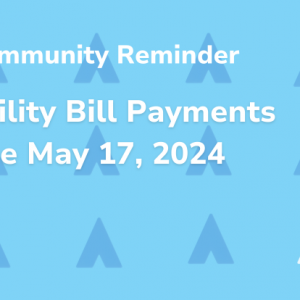 Friendly Reminder: Utility Payments Due