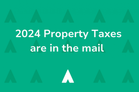 Check your mailbox for the 2024 Property Tax Notices