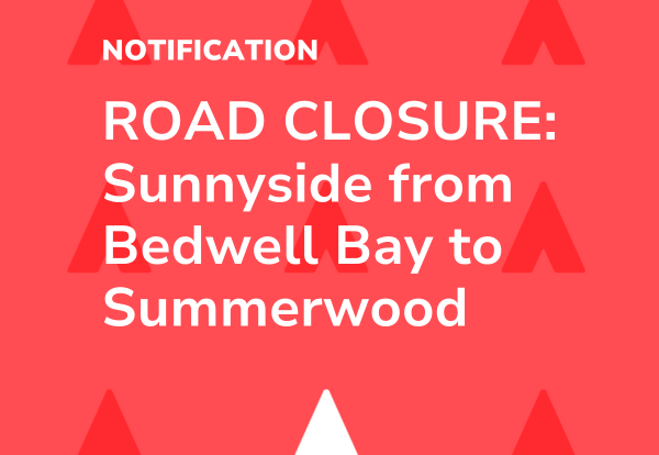 Sunnyside Road Closed: Do not remove barricades